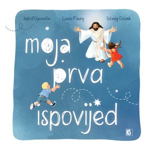 Moja prva ispovijed”