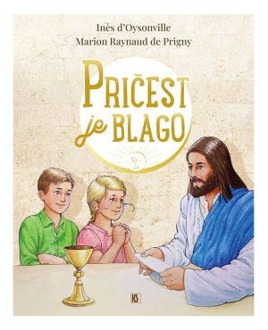 Pričest je blago