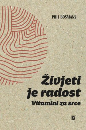 Živjeti je radost